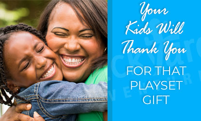 your-kids-will-thank-you-for-that-playset-gift
